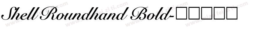 Shell Roundhand Bold字体转换